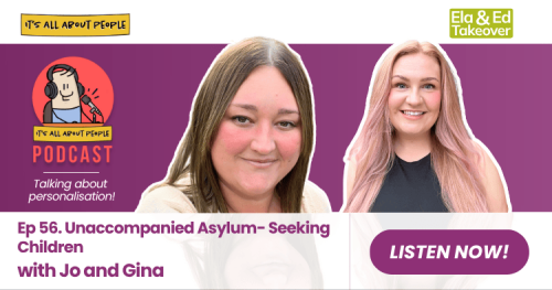 It's All About People Podcast Episode 56 - Unaccompanied Asylum-Seeking Children It's All About People Podcast Episode 56 - Unaccompanied Asylum-Seeking Children