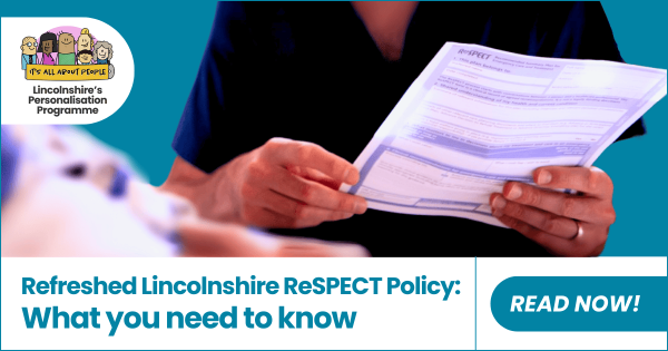Refreshed ReSPECT policy for Lincolnshire