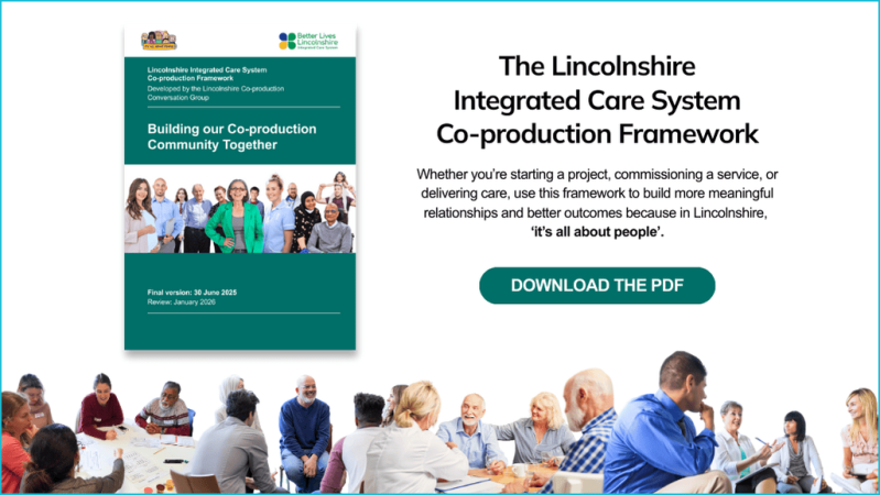 Lincolnshire Integrated Care System Co-production Framework
